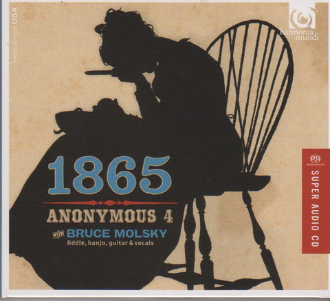 Anonymous 4 & Bruce Molsky - 1865