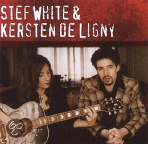 Stef White & Kersten De Ligny - Stef White & Kersten De Ligny