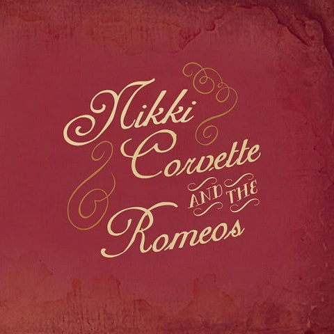 Nikki Corvette And The Romeos - He's Gone