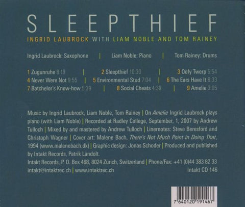 Ingrid Laubrock / Liam Noble / Tom Rainey - Sleepthief