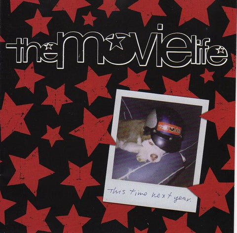 The Movielife - This Time Next Year