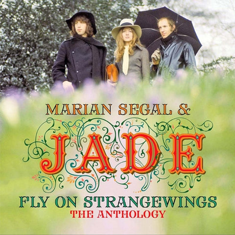 Marian Segal & Jade - Fly On Strangewings The anthology