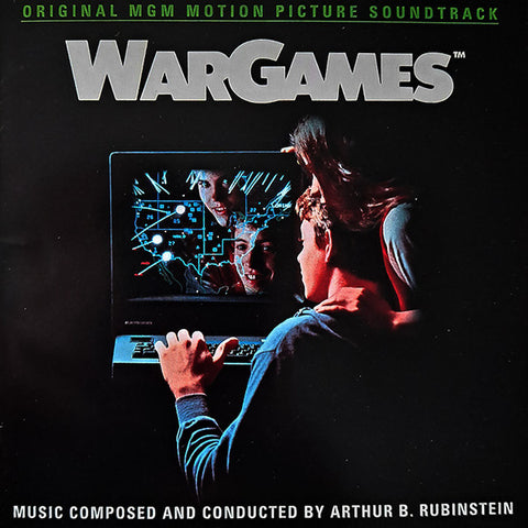Arthur B. Rubinstein - WarGames (Original MGM Motion Picture Soundtrack)