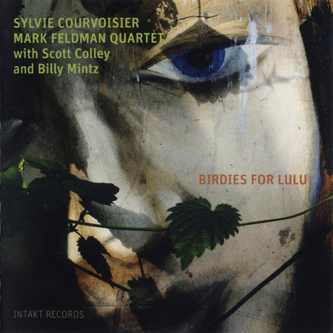 Sylvie Courvoisier Mark Feldman Quartet With Scott Colley And Billy Mintz - Birdies For Lulu