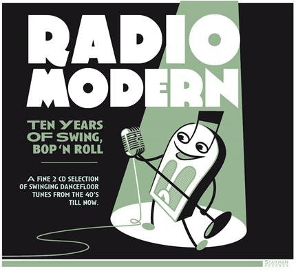 Various - Radio Modern - Ten Years Of Swing, Bop'n'Roll