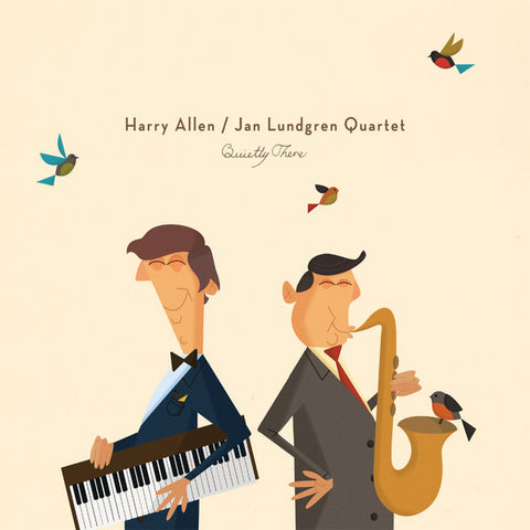 Harry Allen, Jan Lundgren Quartet - Quietly There