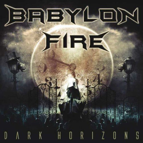 Babylon Fire - Dark Horizons