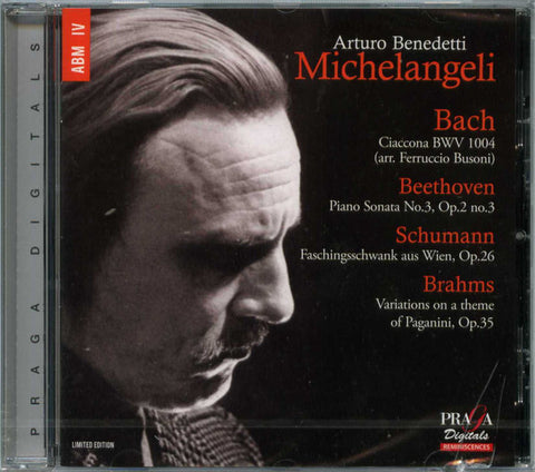 Arturo Benedetti Michelangeli, Bach / Beethoven / Schumann, Brahms - Ciaccona BWV 1004 / Piano Sonata No.3, Op.2 No.3 / Faschingsschwank Aus Wien, Op.26 / Variations On A Theme Of Paganini, Op.35