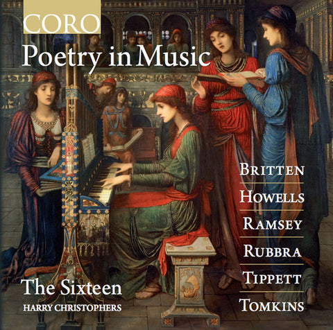The Sixteen, Harry Christophers - Poetry In Music