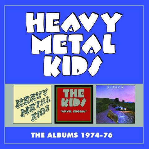 Heavy Metal Kids - The Albums 1974-76