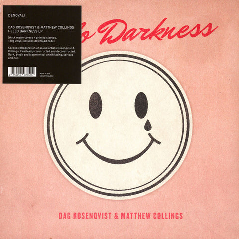 Dag Rosenqvist & Matthew Collings - Hello Darkness