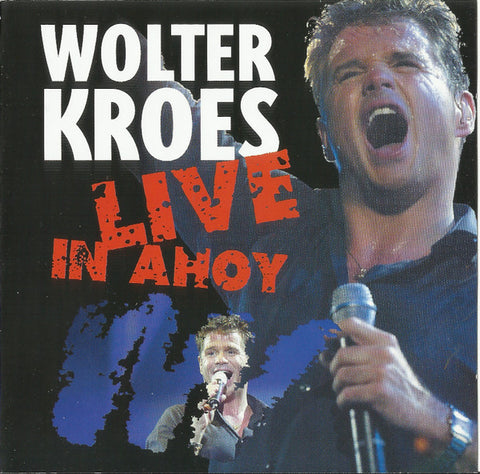Wolter Kroes - Live In Ahoy