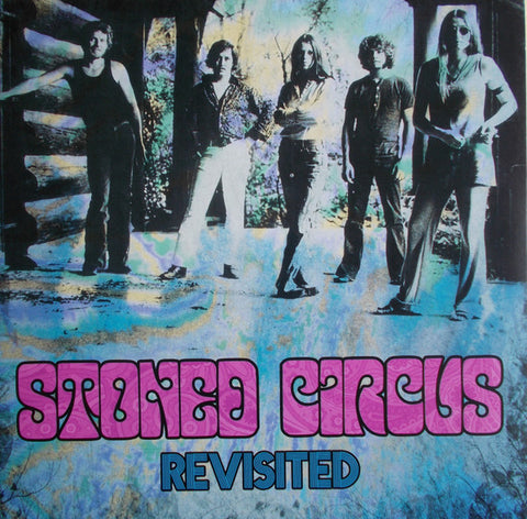 Stoned Circus - Revisited
