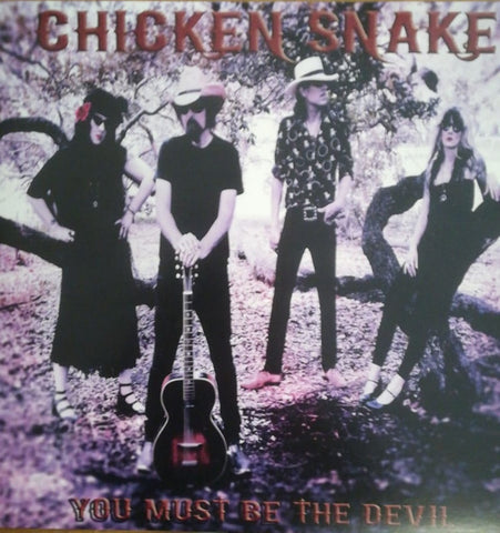Chicken Snake - You Must Be The Devil