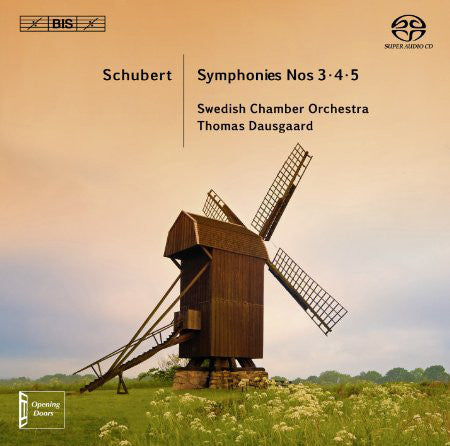 Schubert, Thomas Dausgaard, Swedish Chamber Orchestra - Symphonies Nos. 3, 4 & 5