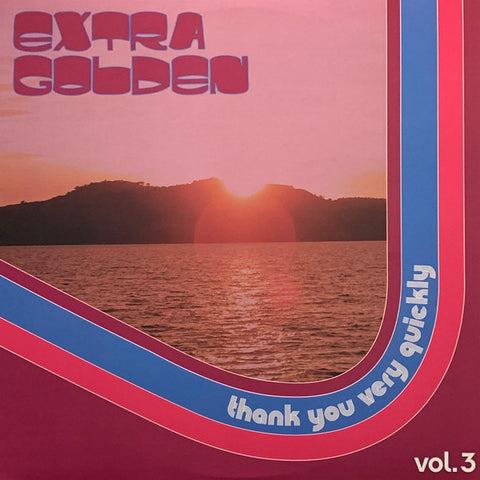 Extra Golden - Thank You Very Quickly