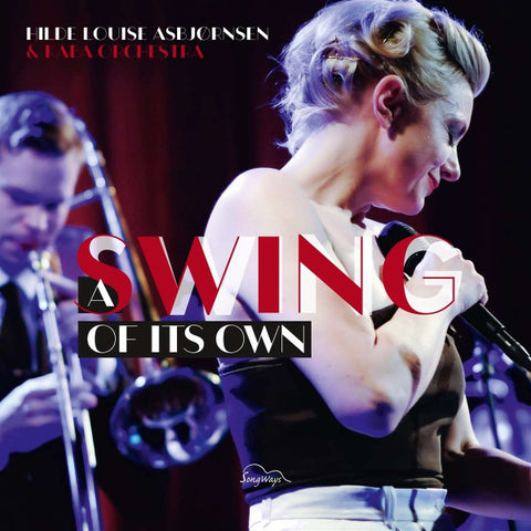 HILDE LOUISE ASBJORNSEN KABA ORCHESTRA - A Swing Of Its Own