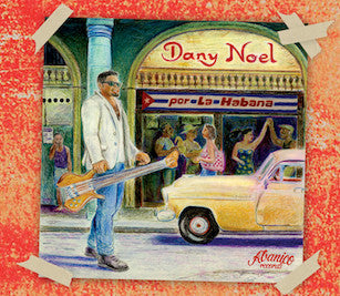 Dany Noel - Por La Habana