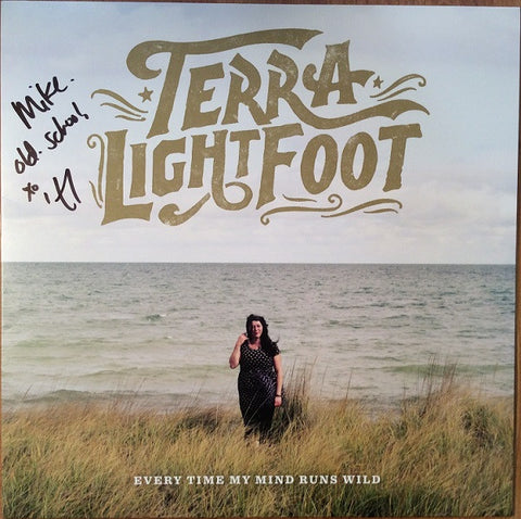 Terra Lightfoot - Every Time My Mind Runs Wild