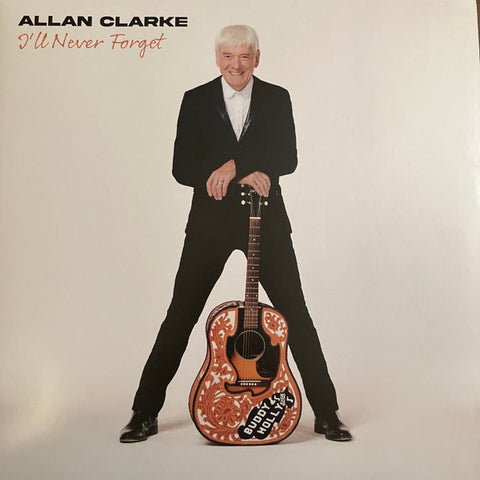 Allan Clarke - I'll Never Forget