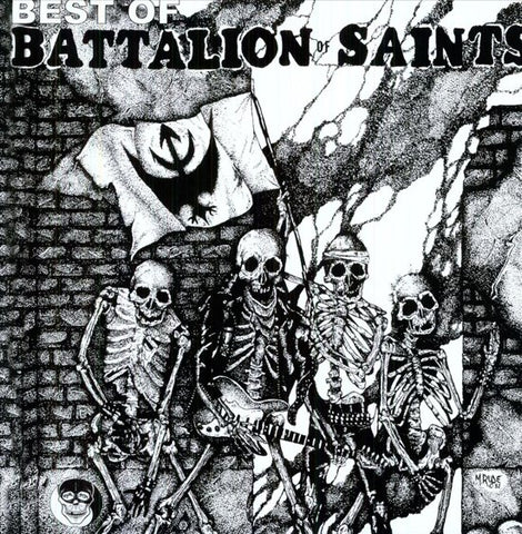Battalion Of Saints - The Best Of The Battalion Of Saints - Rock In Peace