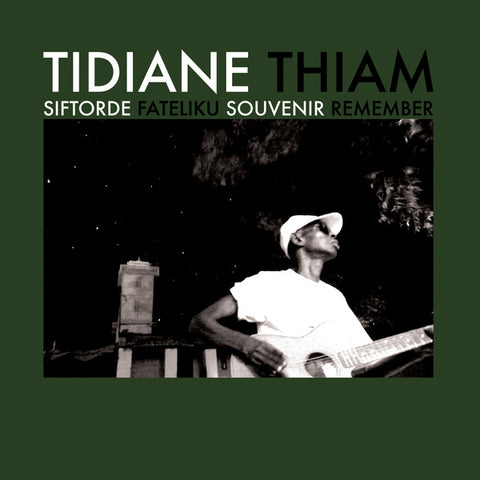 Tidiane Thiam - Siftorde Fateliku Souvenir Remember