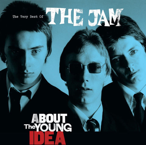 The Jam - The Very Best Of The Jam - About The Young Idea