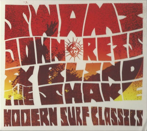 Swami John Reis & The Blind Shake - Modern Surf Classics