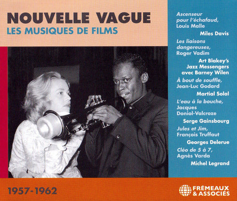 Various - Nouvelle Vague: Les Musiques De Films, 1957-1962