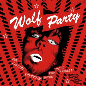 Various, - Wolf Party - New Zealand Werewolf Sounds From Stink Magnetic