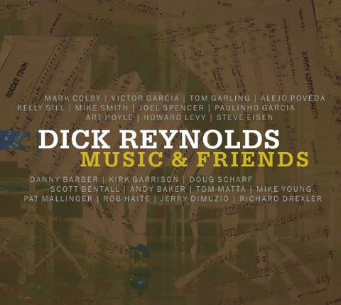 Dick Reynolds - Music & Friends