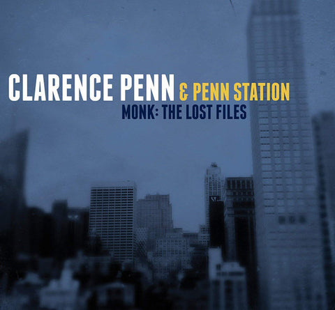 Clarence Penn & Penn Station - Monk: The Lost Files