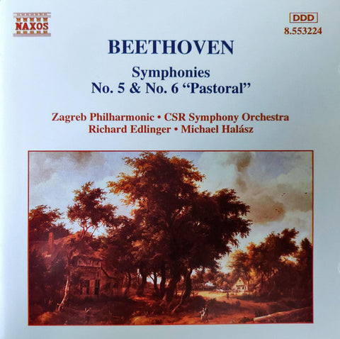 Ludwig van Beethoven, Richard Edlinger, Michael Halász - Symphonies No.5 & No. 6 