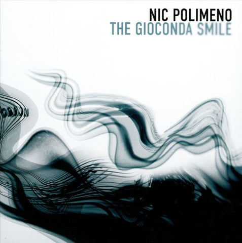 Nic Polimeno - The Gioconda Smile