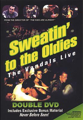 The Vandals - Sweatin' To The Oldies: The Vandals Live