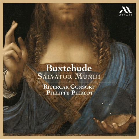 Buxtehude – Ricercar Consort, Philippe Pierlot - Salvator Mundi