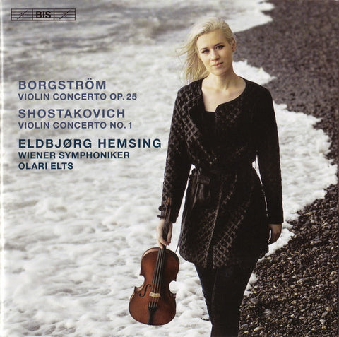 Borgstrøm / Shostakovich, Eldbjørg Hemsing, Wiener Symphoniker, Olari Elts - Violin Concerto Op. 25 / Violin Concerto No. 1