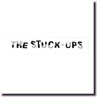 The Stuck-Ups - The Stuck-Ups