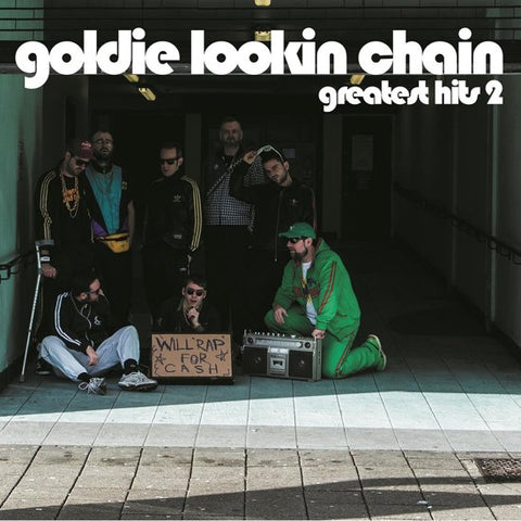 Goldie Lookin Chain - Greatest Hits 2