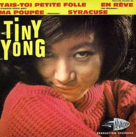 Tiny Yong - Tais-Toi Petite Folle