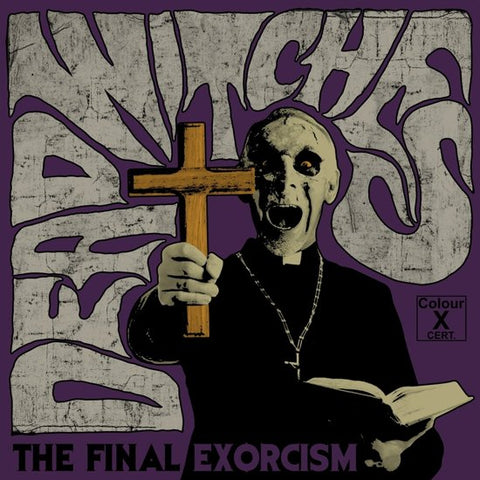 Dead Witches - The Final Exorcism