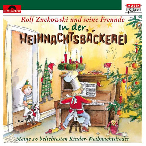 Rolf Zuckowski - In Der Weihnachtsbäckerei (Meine 20 Beliebtesten Kinder-Weihnachtslieder)