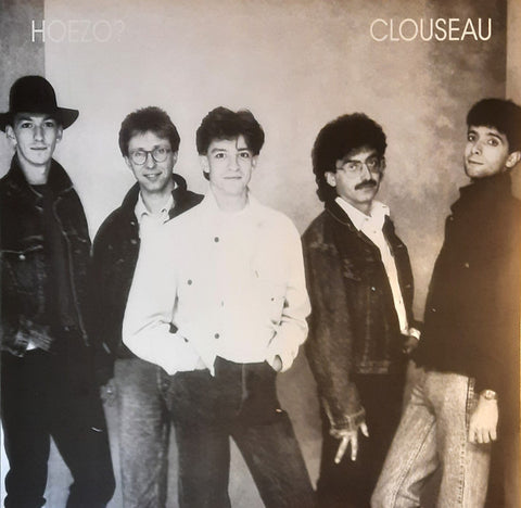 Clouseau - Hoezo?