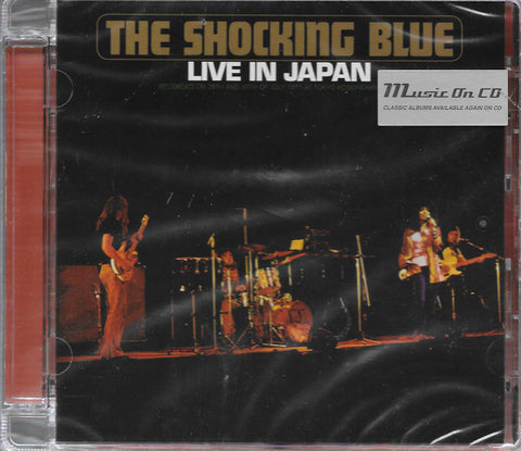 The Shocking Blue - Live In Japan