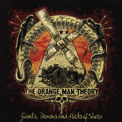 The Orange Man Theory - Giants, Demons And Flocks Of Sheep