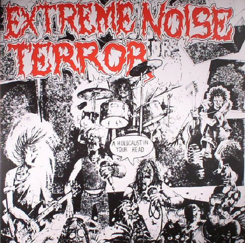 Extreme Noise Terror - A Holocaust In Your Head