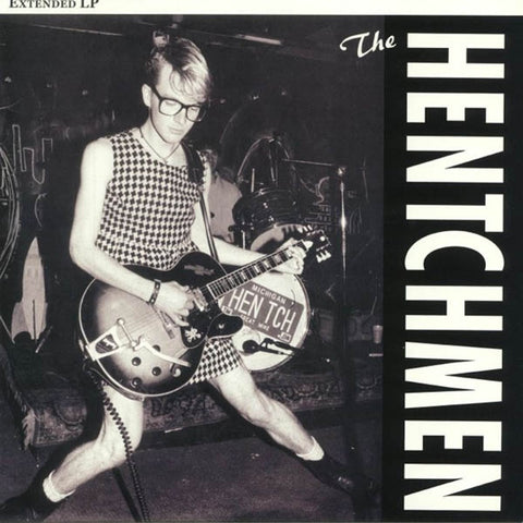 The Hentchmen - Hentch-Forth
