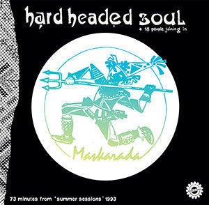 Hardheaded Soul - Maskarada