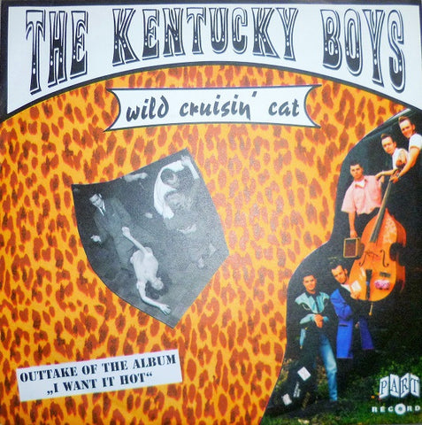 The Kentucky Boys - Wild Cruisin´ Cat