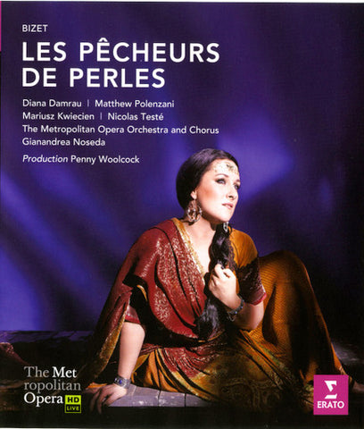 Georges Bizet, The Metropolitan Opera, Gianandrea Noseda, Diana Damrau - Les Pêcheurs De Perles